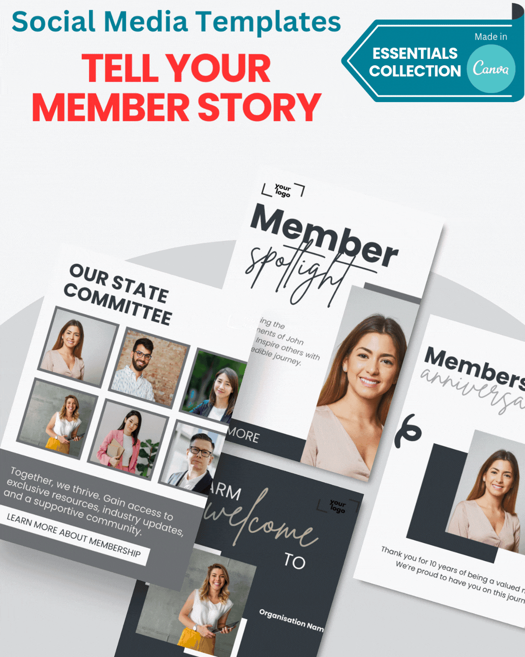 Tell Your Member Story Templates | The Essentials Collection Tell Your Member Story Templates | The Essentials Collection